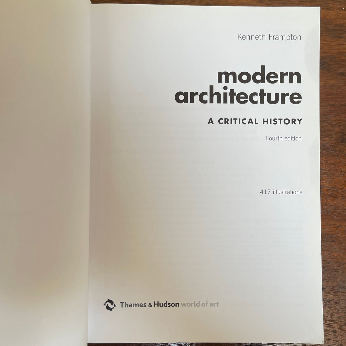 'Arquitectura moderna: Historia crítica', Kenneth Frampton;