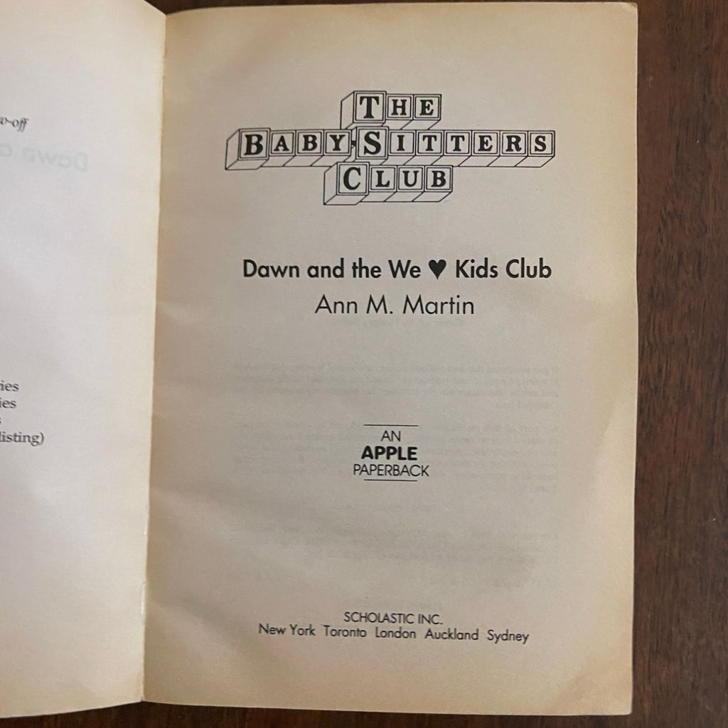 BSC #72 "Dawn and the We Love Kids Club": Ann M. Martin,